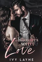 Scandals of the Bad Boy Billionaires 2 - The Billionaire’s Secret Love