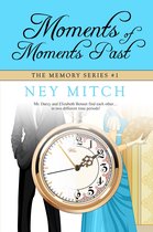 The Memory Series 1 - Moments of Moments Past
