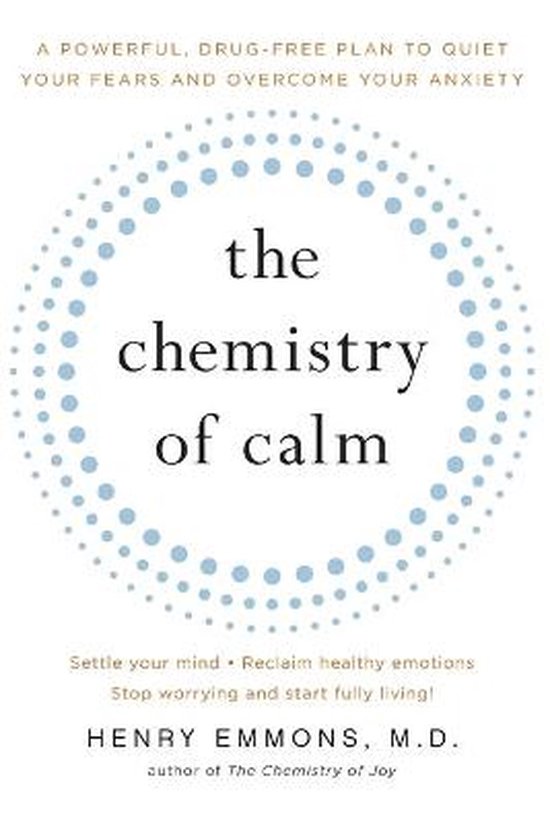 The Chemistry of Calm