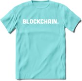 Blockchain - Crypto T-Shirt Kleding Cadeau | Dames / Heren / Unisex | Bitcoin / Ethereum shirt | Grappig Verjaardag kado | BTC Tshirt Met Print | - Licht Blauw - M