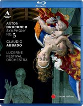 Lucerne Festival Orchestra - Bruckner: Symphony No.5 In BB Maj (Blu-ray)
