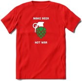 make beer not war Bier T-Shirt | Unisex Kleding | Dames - Heren Feest shirt | Drank | Grappig Verjaardag Cadeau tekst | - Rood - XXL