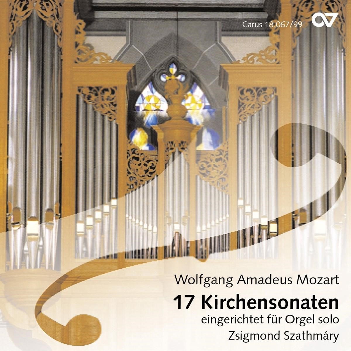 Zsigmond Szathmáry - Mozart: 17 Church Sonatas (Arranged For Organ) (CD)
