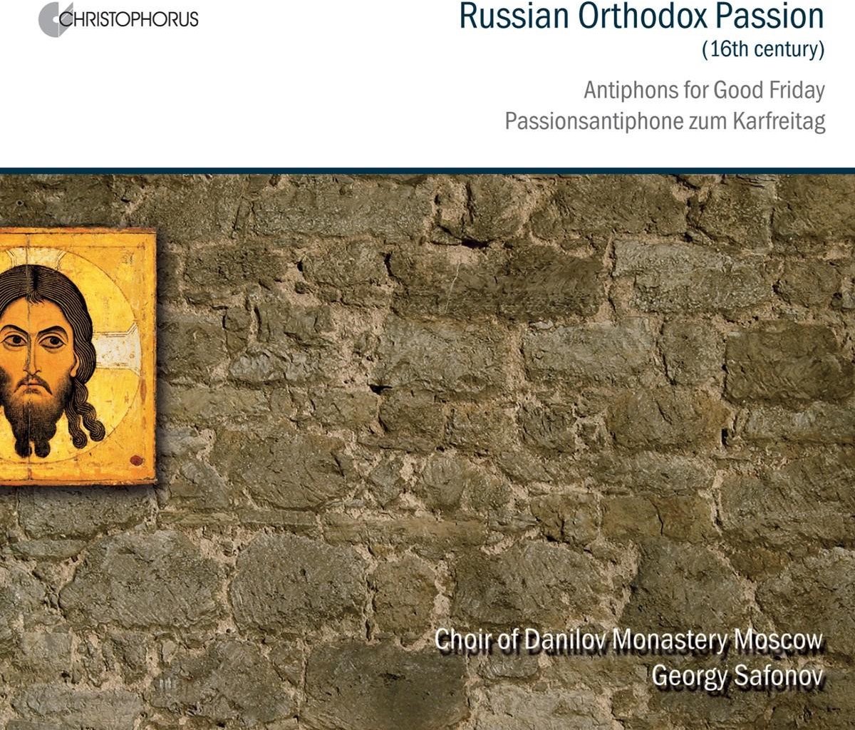 Monks Of The Danilov Monastry - Russian Orthodox Passion (CD)