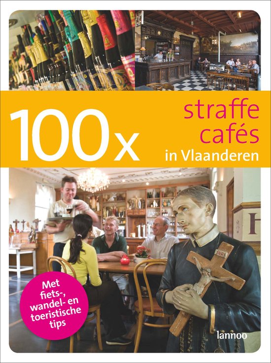 Cover van het boek '100 x Straffe cafe's in Vlaanderen'