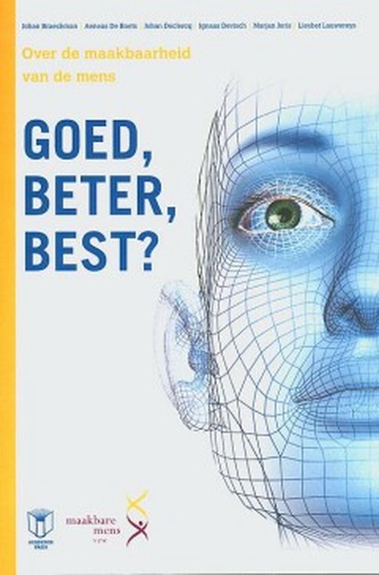 Goed Beter Best Podcast Goed, Beter, Best? | 9789038217123 | Aeneas de Baets | Boeken | bol
