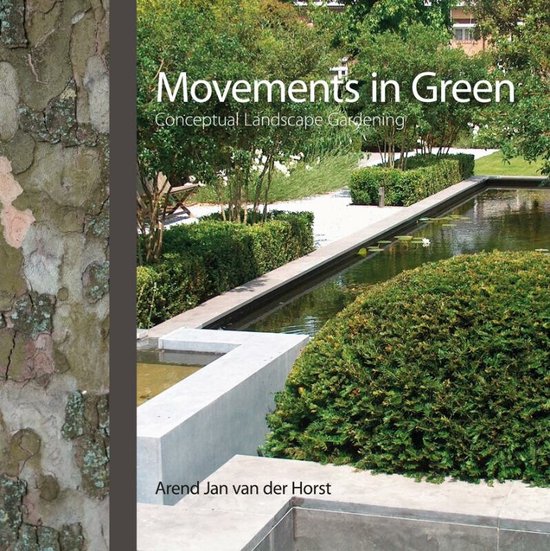 Cover van het boek 'Movements In Green / Ned-Eng' van Arend Jan van der Horst