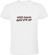 Keep Calm Gas D'r Op! | Heren T-shirt | Wit | Blijf Rustig | Boer