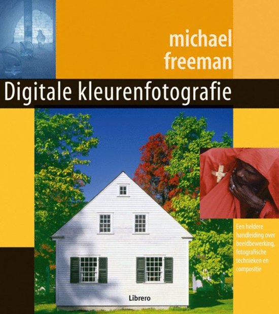 Cover van het boek 'Digitale kleurenfotografie'