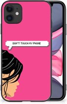 Back Case Siliconen Hoesje Geschikt voor iPhone 11 Smartphone Hoesje met Zwarte rand Woman Don't Touch My Phone