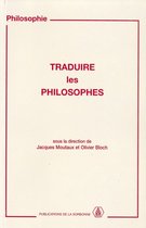 Philosophie - Traduire les philosophes