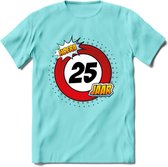 25 Jaar Hoera Verkeersbord T-Shirt | Grappig Verjaardag Cadeau | Dames - Heren | - Licht Blauw - XL