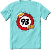 93 Jaar Hoera Verkeersbord T-Shirt | Grappig Verjaardag Cadeau | Dames - Heren | - Licht Blauw - XL