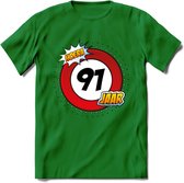 91 Jaar Hoera Verkeersbord T-Shirt | Grappig Verjaardag Cadeau | Dames - Heren | - Donker Groen - L