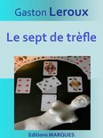 Le sept de trèfle