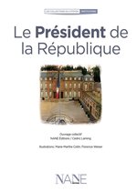 Collections du citoyen - Le Président de la République