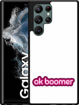 Galaxy S22 Ultra Hardcase hoesje OK Boomer - Designed by Cazy