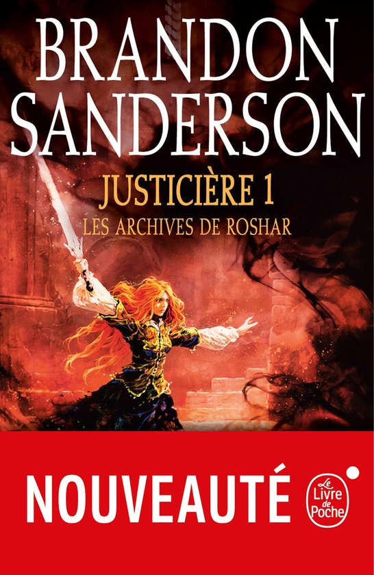 Les Archives de Roshar 3 Justicière, Volume 1 (Les Archives de Roshar, Tome 3)... Les Archives de Roshar 3 Justicière, Volume 1 (Les Archives de Roshar, Tome 3)...