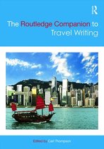 Routledge Literature Companions - The Routledge Companion to Travel Writing