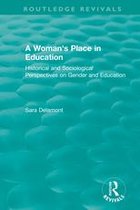 Routledge Revivals - A Woman's Place in Education (1996)