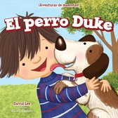 ¡Aventuras de mascotas! (Pet Tales!) - El perro Duke (Duke the Dog)