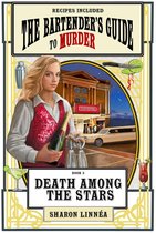 Bartender's Guide to Murder 3 - Death Among the Stars