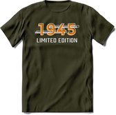 1945 Limited Edition T-Shirt | Goud - Zilver | Grappig Verjaardag en Feest Cadeau Shirt | Dames - Heren - Unisex | Tshirt Kleding Kado | - Leger Groen - XXL