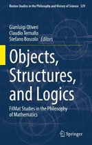 Objects, Structures, and Logics: Filmat Studies in the Philosophy of Mathematics
