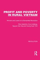 Routledge Library Editions: Revolution - Profit and Poverty in Rural Vietnam