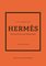 Little Book of Fashion- Little Book of Hermès