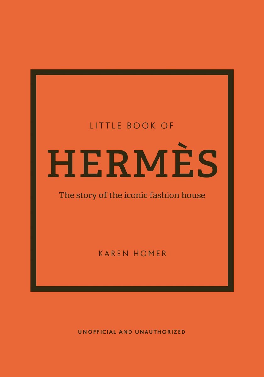 The Little Book of Hermès - Karen Homer