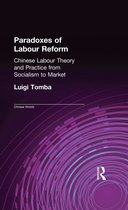 Paradoxes of Labour Reform