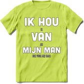 Ik Hou Van Mijn Man T-Shirt | Bier Kleding | Feest | Drank | Grappig Verjaardag Cadeau | - Groen - M