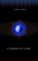 A Shadow of a Man