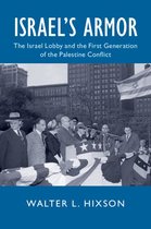 Cambridge Studies in US Foreign Relations - Israel's Armor