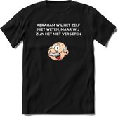 Abraham wil het zelf niet weten T-Shirt | Grappig Abraham 50 Jaar Verjaardag Kleding Cadeau | Dames – Heren - Zwart - L