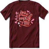 You Complete Me - Valentijn T-Shirt | Grappig Valentijnsdag Cadeautje voor Hem en Haar | Dames - Heren - Unisex | Kleding Cadeau | - Burgundy - L