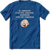 Bij abraham is het wel gebleken T-Shirt | Grappig Abraham 50 Jaar Verjaardag Kleding Cadeau | Dames – Heren - Donker Blauw - 3XL