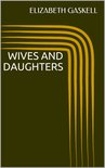Wives and Daughters