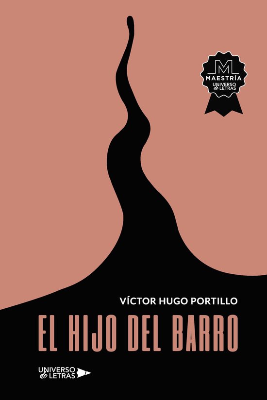 Universo De Letras El Hijo Del Barro Ebook Víctor Hugo Portillo 9788418571855 7136