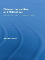 Studies in Major Literary Authors - Dickens, Journalism, and Nationhood