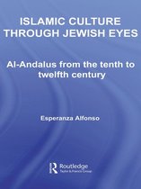 Routledge Studies in Middle Eastern Literatures - Islamic Culture Through Jewish Eyes