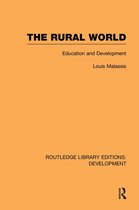 Routledge Library Editions: Development - The Rural World