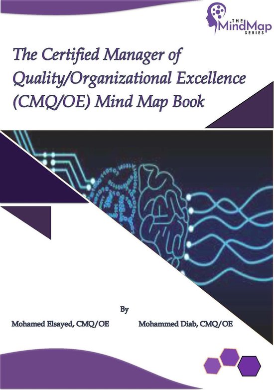 The Certified Manager of Quality/Organizational Excellence (CMQ/OE