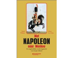Met Napoleon naar Moskou