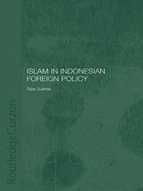 Politics in Asia - Islam in Indonesian Foreign Policy