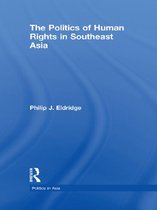 Politics in Asia - Politics of Human Rights in Southeast Asia