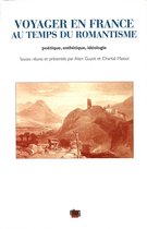 Bibliothèque stendhalienne et romantique - Voyager en France au temps du romantisme