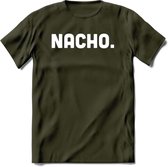 Nacho - Snack T-Shirt | Grappig Verjaardag Kleding Cadeau | Eten En Snoep Shirt | Dames - Heren - Unisex Tshirt | - Leger Groen - M