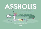Assholes 0 - Assholes